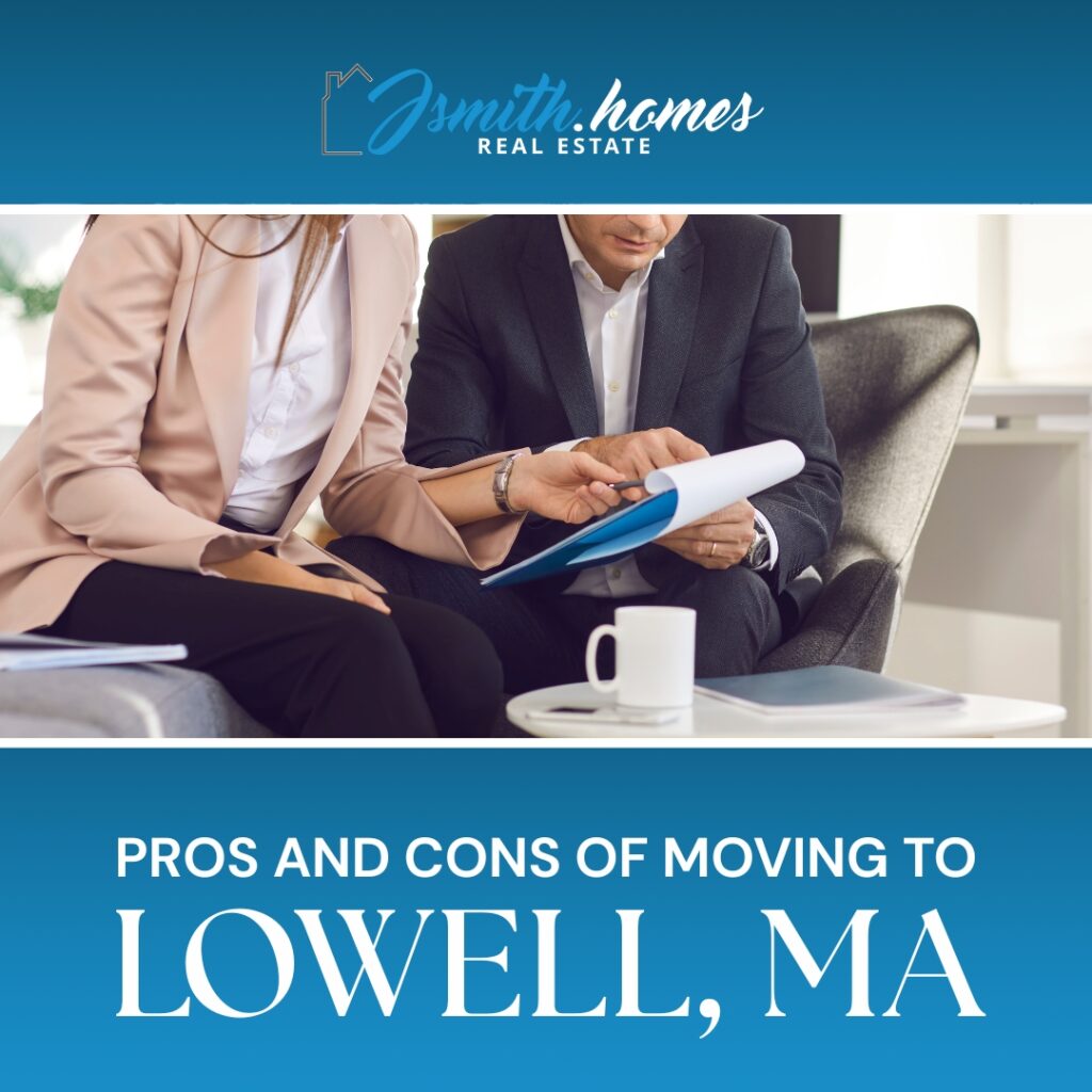 Pros and Cons of Moving to Lowell, MA