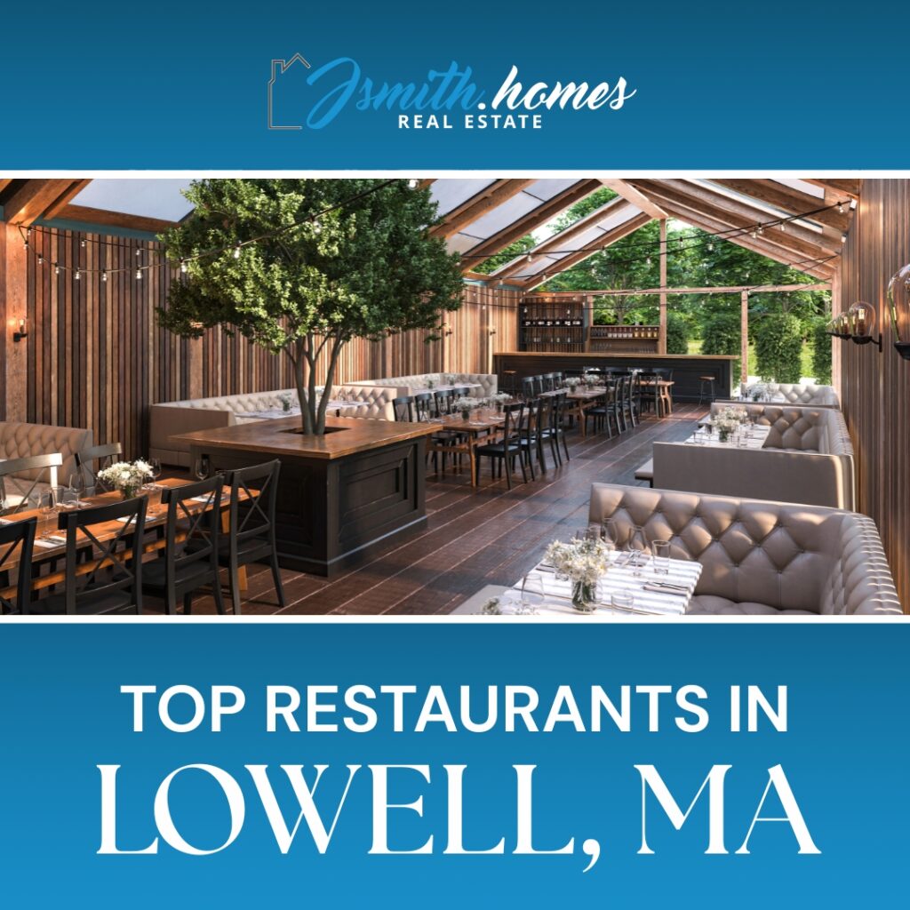 Top 10 Restaurants in Lowell, MA